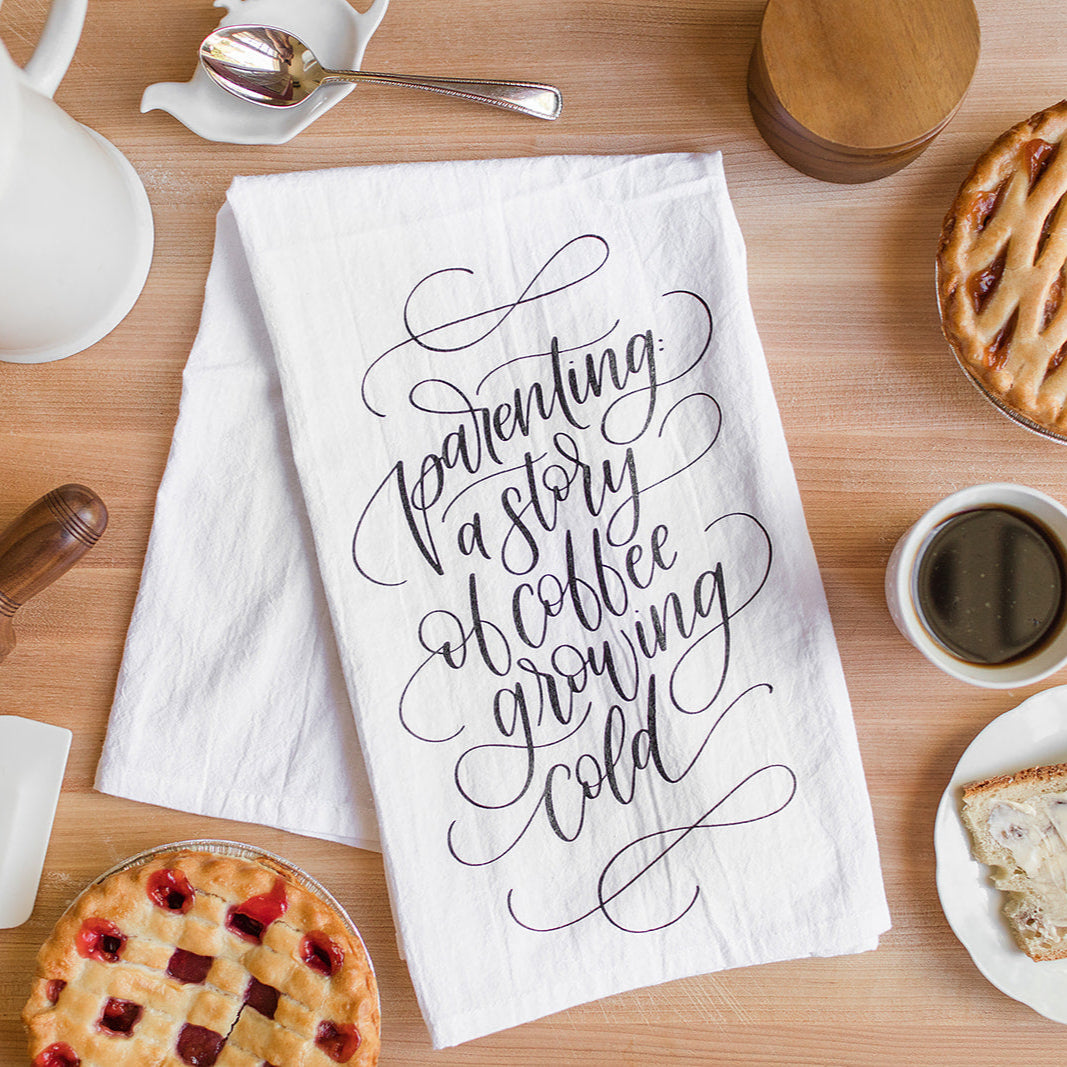 Parenting = Cold Coffee | Tea Towel